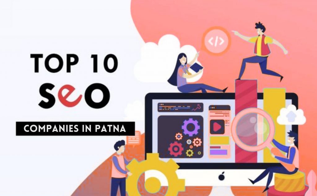 Top 10 Best SEO Companies in Patna